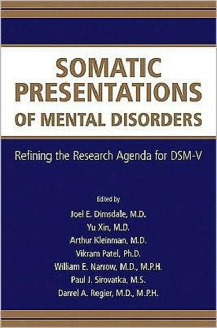Book cover of: Somatic Presentations of Mental Disorders