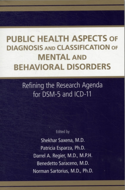 Public Health Aspects of Diagnosis and Classification of Mental and Behavioral Disorders