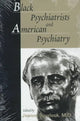 Book cover of: Black Psychiatrists and American Psychiatry