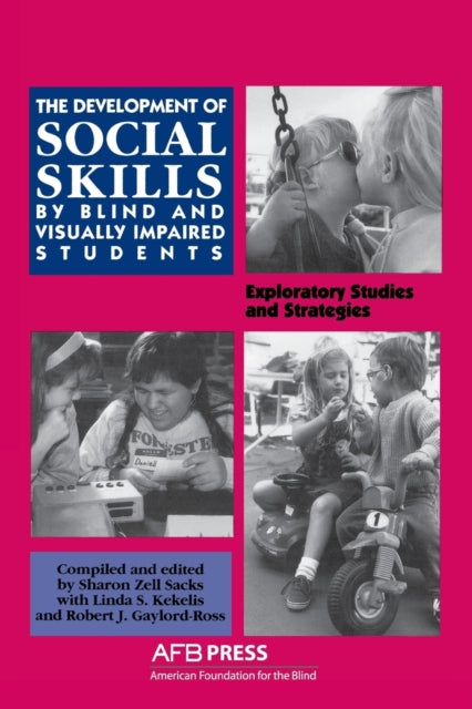 Book cover of: Development of Social Skills by Blind and Visually Impaired Students