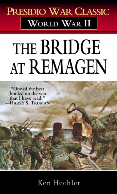 Book cover of: Bridge at Remagen. By: Ken Hechler