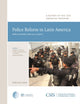Book cover of: Police Reform in Latin America. By: Stephen Johnson