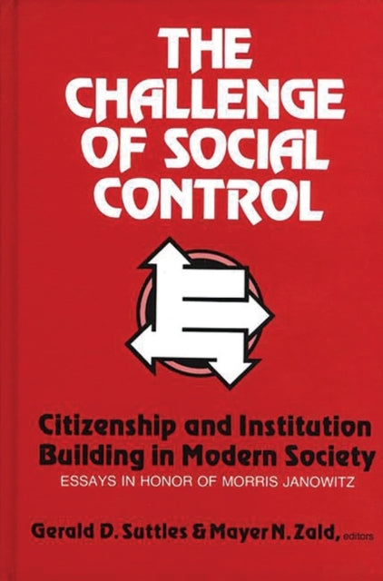 Book cover of: Challenge of Social Control. By: Gerald D. Suttles