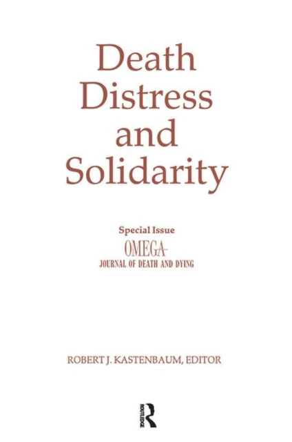 Death, Distress, and Solidarity