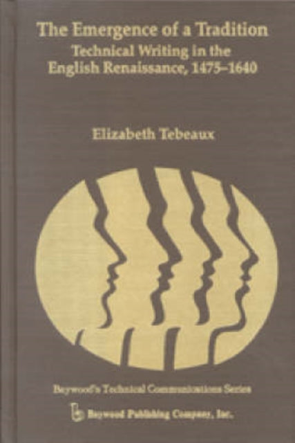Book cover of: Emergence of a Tradition. By: Elizabeth Tebeaux