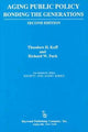 Book cover of: Aging Public Policy. By: Koff, Theodore H.