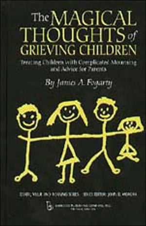 Magical Thoughts of Grieving Children