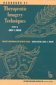 Book cover of: Handbook of Therapeutic Imagery Techniques. By: Anees A. Sheikh