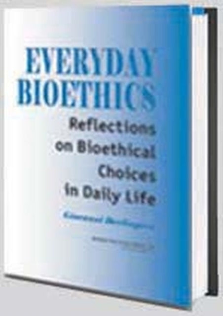Book cover of: Everyday Bioethics. By: Giovanni Berlinguer