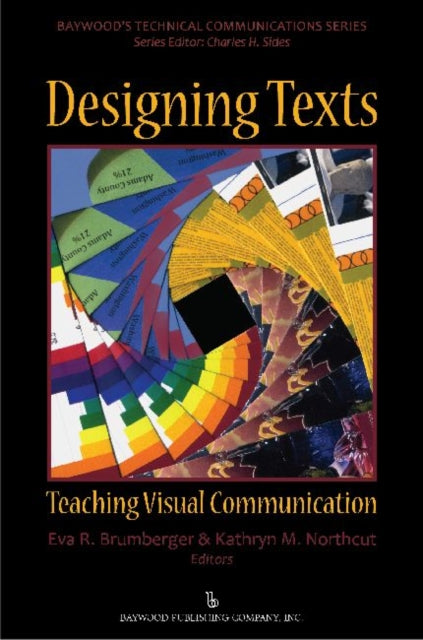 Book cover of: Designing Texts. By: Eva R. Brumberger