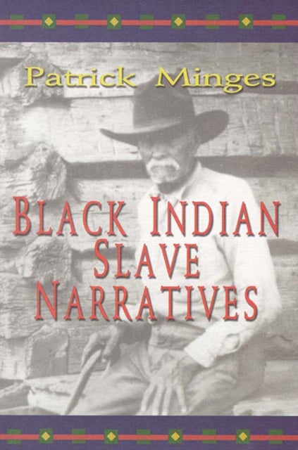 Book cover of: Black Indian Slave Narratives