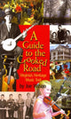 Book cover of: Guide to the Crooked Road, A. By: Joe Wilson