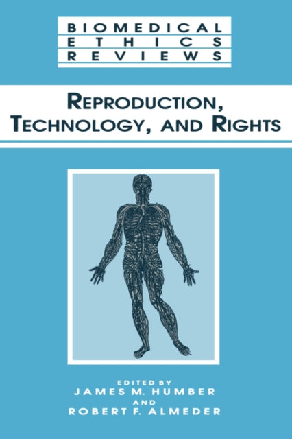 Book cover of: Reproduction, Technology, and Rights