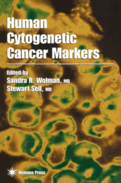 Book cover of: Human Cytogenetic Cancer Markers