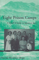 Book cover of: Eight Prison Camps