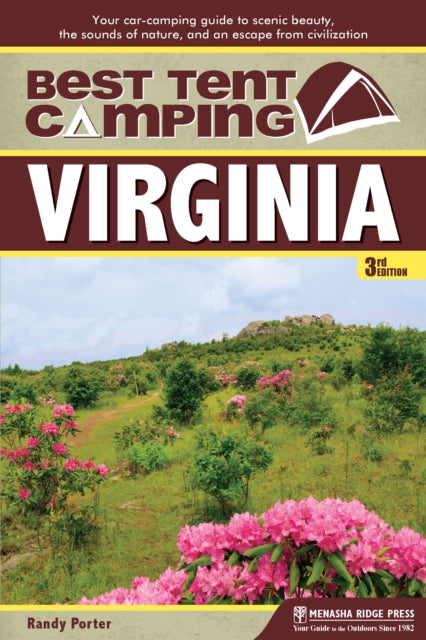 Book cover of: Best Tent Camping: Virginia. By: Bob Sehlinger
