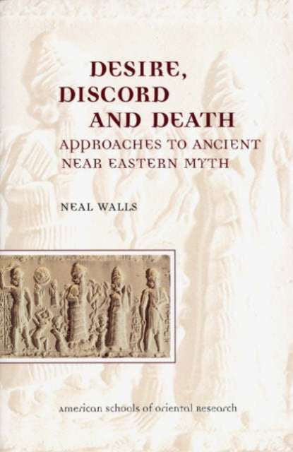 Book cover of: Desire, Discord and Death. By: Neal H. Walls