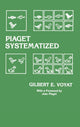 Book cover of: Piaget Systematized