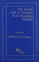 Book cover of: Social Life of Children in a Changing Society