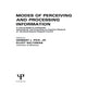 Book cover of: Modes of Perceiving and Processing Information. By: Pick, H. L., Jr.