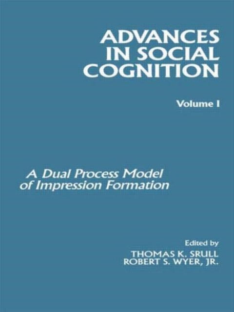 Book cover of: Advances in Social Cognition, Volume I