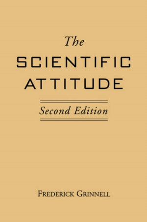 The Scientific Attitude, Second Edition