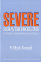 Book cover of: Severe Behavior Problems. By: V. Mark Durand