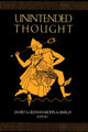 Book cover of: Unintended Thought
