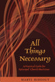 Book cover of: All Things Necessary