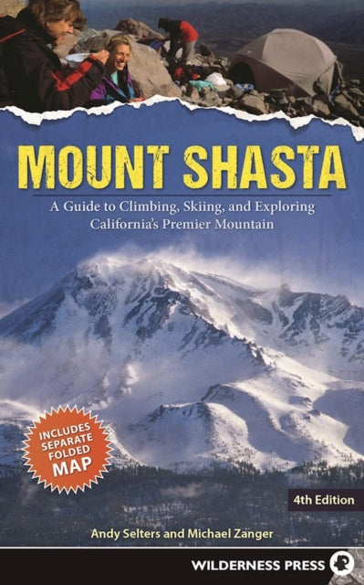 Book cover of: Mount Shasta. By: Andrew Selters