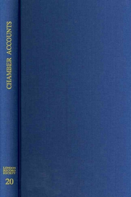 Book cover of: Chamber Accounts of the Sixteenth Century