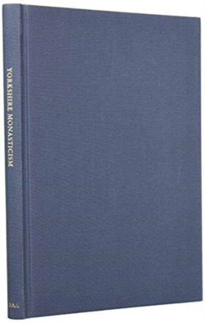 Book cover of: Yorkshire Monasticism. By: Lawrence R. Hoey
