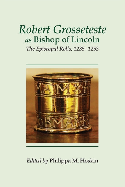 Book cover of: Robert Grosseteste as Bishop of Lincoln