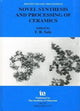 Book cover of: Novel Synthesis and Processing of Ceramics. By: F. R. Sale