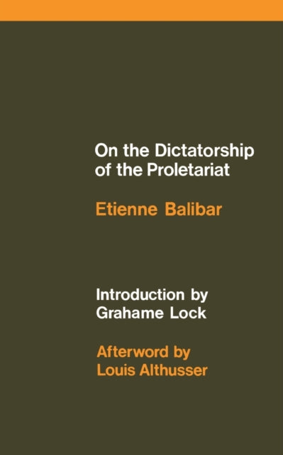 On the Dictatorship of the Proletariat
