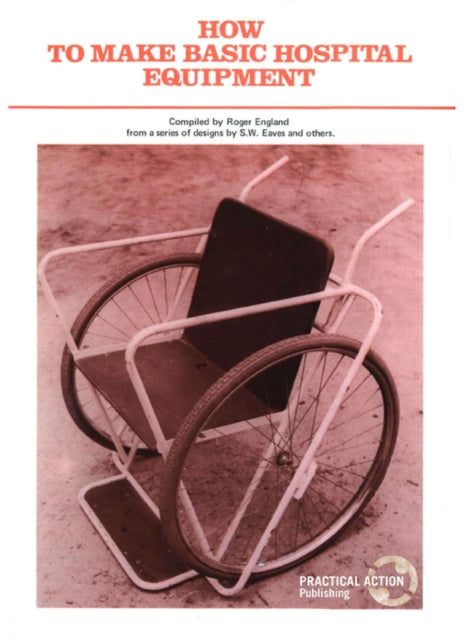 Book cover of: How to Make Basic Hospital Equipment