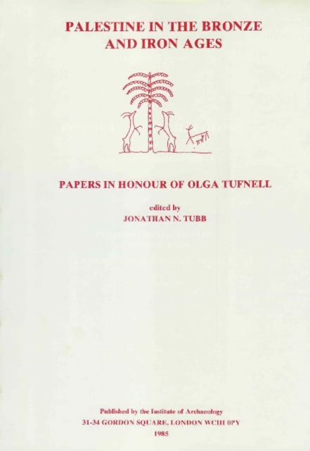 Book cover of: Palestine in the Bronze and Iron Ages