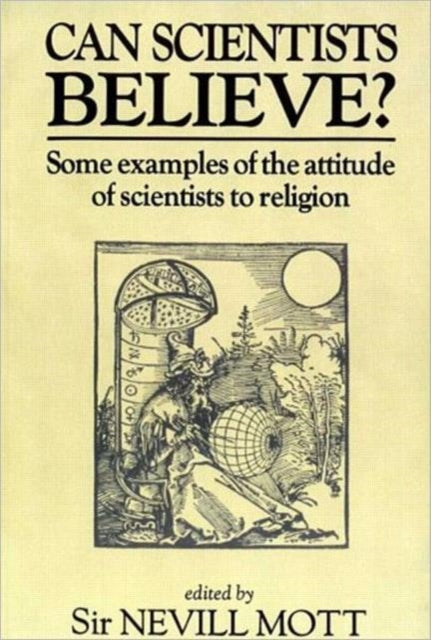 Can Scientists Believe