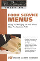 Book cover of: Food Service Professionals Guide to Food Service Menus. By: Lora Arduser
