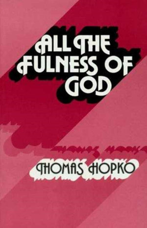 All the Fullness of God