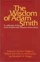 Book cover of: Wisdom of Adam Smith