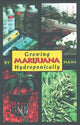 Book cover of: Growing Marijuana Hydroponically. By: Tina Wright