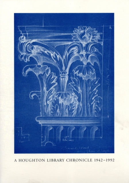 Book cover of: Houghton Library Chronicle, 1942–1992