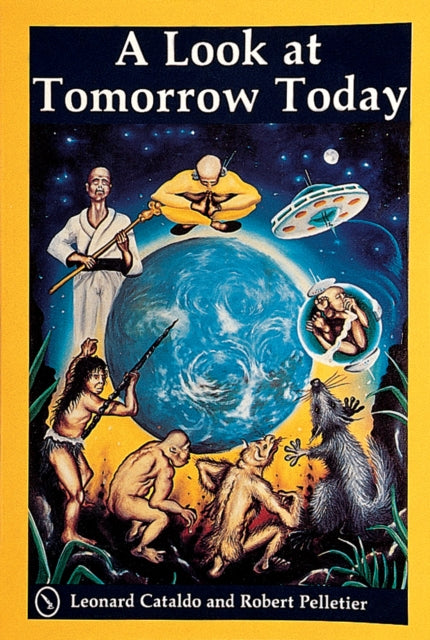 Book cover of: Look at Tomorrow Today. By: Leonard Cataldo