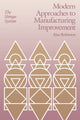 Book cover of: Modern Approaches to Manufacturing Improvement