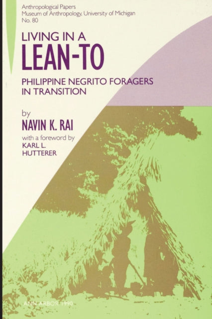 Book cover of: Living in a Lean-To. By: Nevin K. Rai
