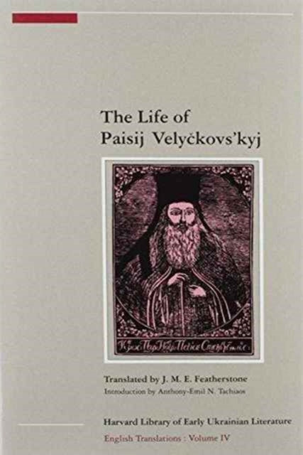 Book cover of: Life of Paisij Velyckovs’kyj. By: Anthony-Emil Tachiaos
