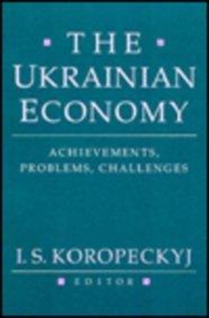 Book cover of: Ukrainian Economy. By: I. S. Koropeckyj