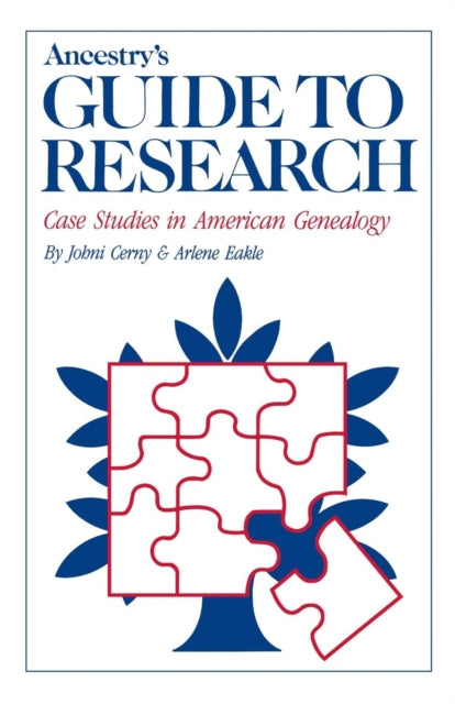 Book cover of: Ancestry's Guide to Research. By: Johni Cerny