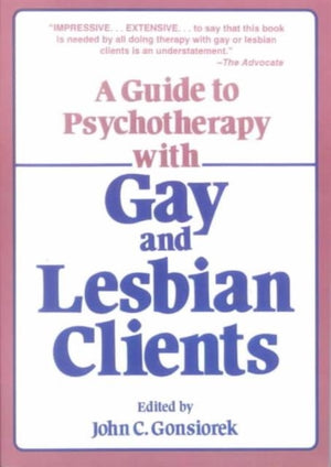 Guide To Psychotherapy With Gay & Lesbian Clients,A
